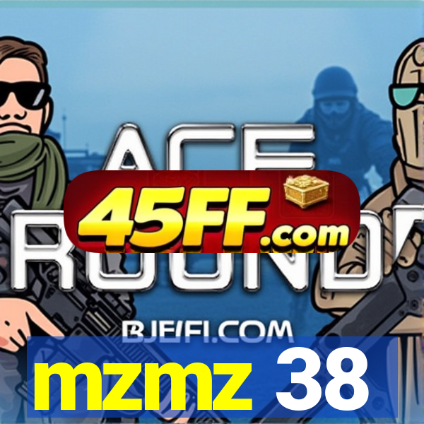 mzmz 38